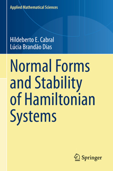 Paperback Normal Forms and Stability of Hamiltonian Systems Book