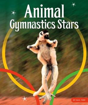 Library Binding Animal Gymnastics Stars Book