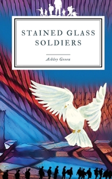 Paperback Stained Glass Soldiers Book
