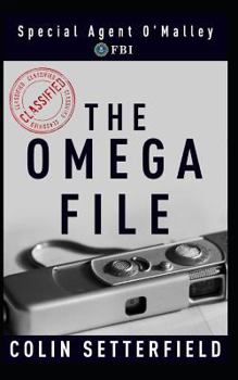 Paperback The Omega File: Special Agent O'Malley, FBI Book