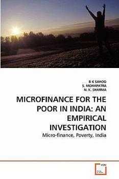 Paperback Microfinance for the Poor in India: An Empirical Investigation Book