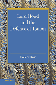 Paperback Lord Hood and the Defence of Toulon Book