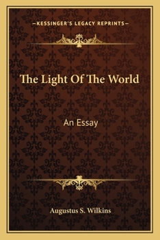 Paperback The Light Of The World: An Essay Book