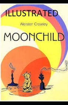 Paperback Moonchild Illustrated Book