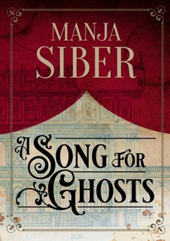 Paperback A Song for Ghosts Book