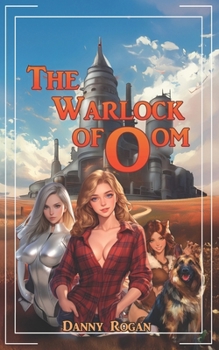 The Warlock of Oom: A Fairytale Harem
