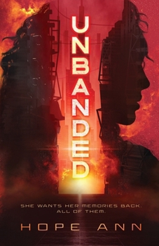 Paperback Unbanded: A Clean YA Dystopian Novel Book