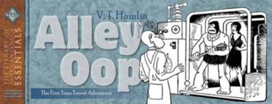 Hardcover Loac Essentials Volume 4: Alley Oop 1939 Book