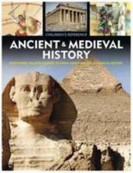 Children's Reference: Ancient & Medieval History - Book  of the Children's Reference