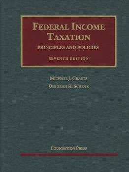 Hardcover Federal Income Taxation: Principles and Policies Book