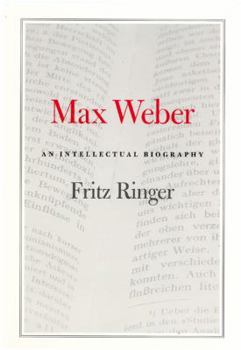 Paperback Max Weber: An Intellectual Biography Book