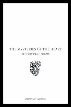 Hardcover The Mysteries of the Heart Book