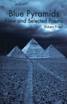 Paperback Blue Pyramids: New and Selected Poems Book