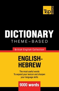 Paperback Theme-based dictionary British English-Hebrew - 9000 words Book