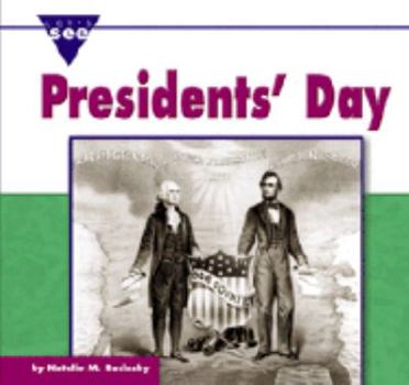Presidents' Day (Let's See Library: Holidays) - Book  of the Let's See Library - Our Nation