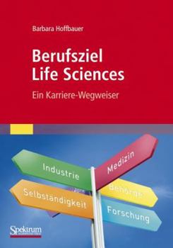 Paperback Berufsziel Life Sciences: Ein Karriere-Wegweiser [German] Book