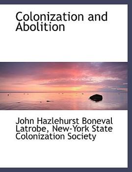 Paperback Colonization and Abolition Book