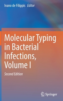 Hardcover Molecular Typing in Bacterial Infections, Volume I Book