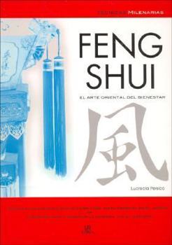 Paperback Feng Shui. El Arte Oriental del Bienestar [Spanish] Book