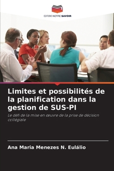 Paperback Limites et possibilités de la planification dans la gestion de SUS-PI [French] Book