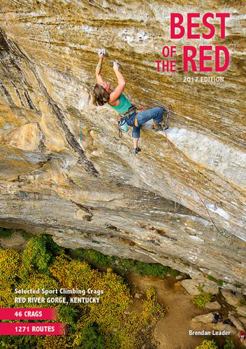 Paperback Best of the Red - Rock Climbing Guidebook - Red River Gorge, Kentucky Book