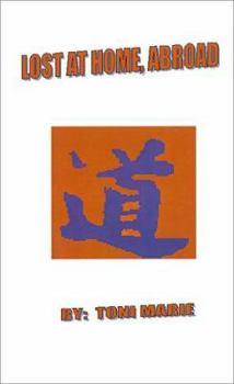 Paperback Lost at Home, Abroad Book