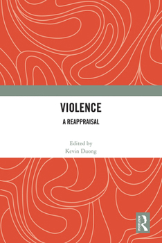Hardcover Violence: A Reappraisal Book