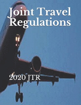 Paperback Joint Travel Regulations: 2020 Jtr Book