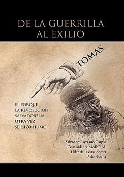 Paperback de La Guerrilla Al Exilio [Spanish] Book