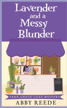 Paperback Lavender and a Messy Blunder Book