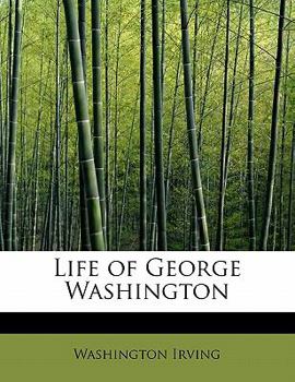 Paperback Life of George Washington, Volume V Book