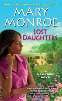 Lost Daughters - Book #3 of the Mama Ruby