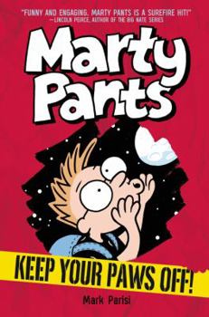 Hardcover Marty Pants #2: Keep Your Paws Off! Book