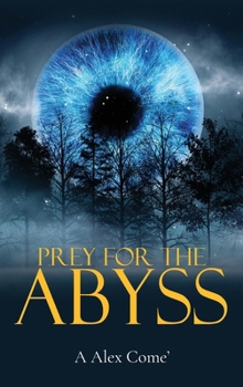 Hardcover Prey for the Abyss Book