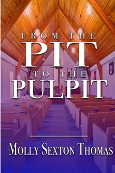 Paperback From the Pit to the Pulpit Book