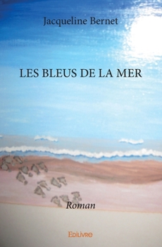 Paperback Les Bleus de la mer [French] Book