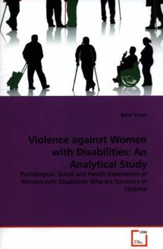 Paperback Violence against Women with Disabilities: An Analytical Study Book