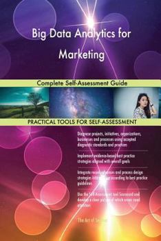 Paperback Big Data Analytics for Marketing Complete Self-Assessment Guide Book