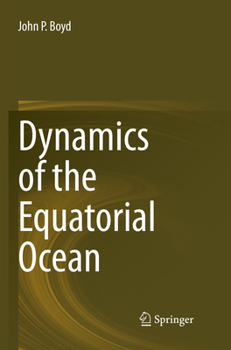 Paperback Dynamics of the Equatorial Ocean Book