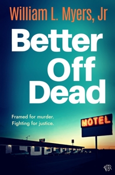Paperback Better Off Dead: A fast-paced and gritty crime thriller packed with twists Book