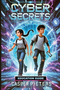 Paperback Cyber Secrets: Education Guide Book