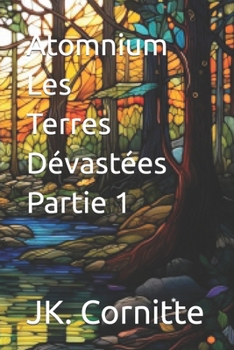 Atomnium: partie 1 (A dévorer en une soirée) (French Edition)