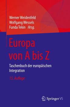 Paperback Europa Von a Bis Z: Taschenbuch Der Europäischen Integration [German] Book