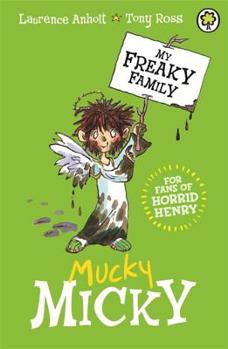 Paperback My Freaky Family 2: Mucky Micky Book