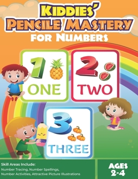 Paperback Kiddies' Pencile Mastery For Numbers: In Black And White Book