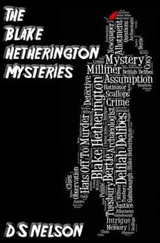 Paperback The Blake Hetherington Mysteries (Volume 1) Book