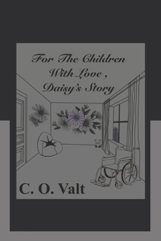 Paperback For the Children With Love, Daisy's Story Book