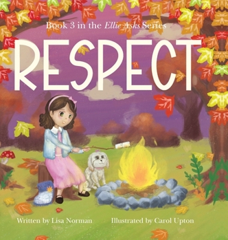 Hardcover Respect: Book 3 in the "Ellie Asks" series [Large Print] Book