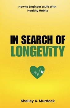Paperback In Search of Longevity Book