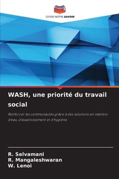 WASH, une priorité du travail social (French Edition)